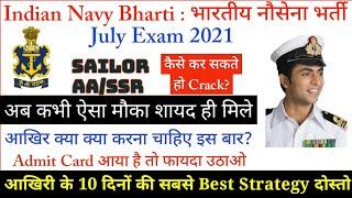 Indian Navy AASSR 2021 Exam  Last 10 Preparation Strategy  Navy Exam Tips & Tricks  100% Success