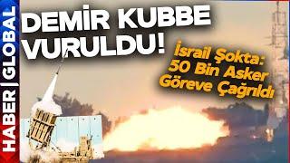 İsrail Şokta Demir Kubbe Vuruldu 50 Bin Asker Hemen Göreve Çağrıldı