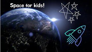 The best space video for kids LETS EXPLORE SPACE Educational video for children.