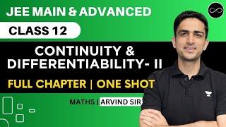 Continuity & Differentiability Class 12  PART 2  One Shot  JEE Main & Advanced  Arvind Kalia Sir