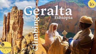 Climbing The Most Dangerous Mountain In Ethiopia  Tigray Travel Documentary #Tigray #Travel