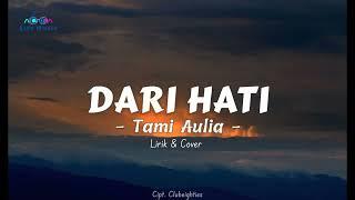 CLUBEIGHTIES - Dari Hati Cover & Lirik II By  Tami aulia