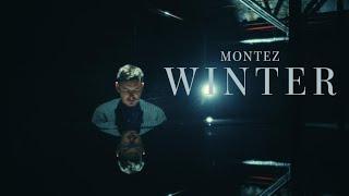 Montez – Winter Official Video