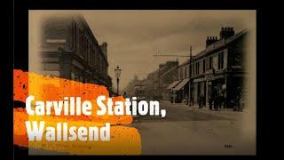 A little bit of information about Carville station Wallsend