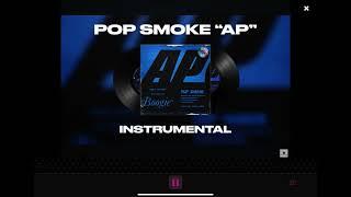 AP instrumental by Pop Smoke but it’s PAL Pitched REMASTERED