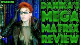 Danikas Mega Matrix Review