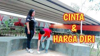 VIDEO BAPER - CINTA DAN HARGA DIRI - SHORT MOVIE