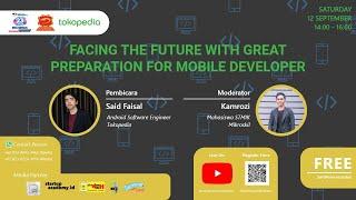 Webinar  Facing the Future with Great Preparation For Mobile Developer