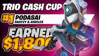 1ST PLACE TRIO CASH CUP  1800$ w Andilex & Snayzy  PodaSai