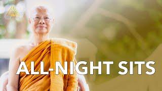 All-night Sits  Ajahn Anan  04 Aug 2024