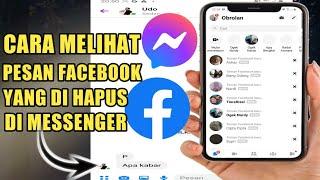 Cara Melihat Pesan Facebook Yang Sudah Di Hapus 2023 - Cara Mengetahui pesan Fb Yang Di Hapus