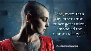 Rebel Mother Mystic Sinéad O’Connor - the Complete Christ Archetype