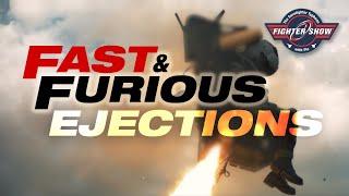 Fighter Show Fast & Furious Ejections