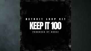 FREE Detroit Loop Kit 2022 - Keep It 100  Flint Loop Kit 2022 10 Detroit Loops By Donez