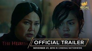 The Heiress Official Trailer Opens November 27 in Cinemas Nationwide