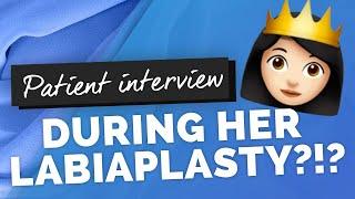 Patient Testimonial Interview During Labiaplasty Totally Painless