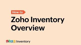 Zoho Inventory Overview - Global Edition