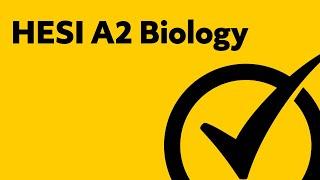 HESI Study Guide - Admission Assessment Exam Review - Biology