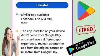 Ayusin Ang app na naka-install sa iyong device ay hindi nagmula sa google play store Problem 2024