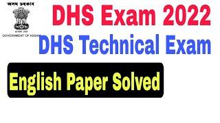 DHS Technical English Question Paper 2022 Solved. DHS grade III English Paper solved.