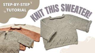 EASY TUTORIAL How to Knit Simple a Baby Sweater