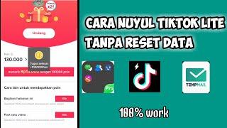 Cara Nuyul Aplikasi Tik-Tok Lite Degan Mudah Tanpa Reset Data Terbaru 100% Work