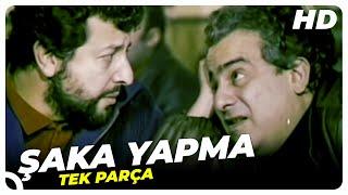 Şaka Yapma  Zeki Alasya Ve Metin Akpınar Eski Türk Filmi Tek Parça