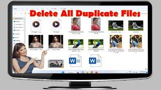 How to Delete All Duplicate File Photos Video Audio in Windows 1110