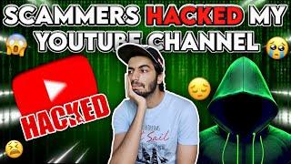 Scammers HACKED My YOUTUBE Channel  TEAM-4K