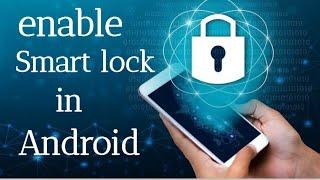 How to enable Smart lock in Xiaomi MIUI mobiles  Enable or Disable smartlock in android devices
