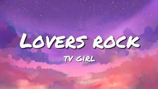 Lovers Rock - TV Girl
