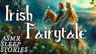 Guleesh Ancient Irish Fairytale  Magical Bedtime Story  Cozy Scottish ASMR  Celtic Fantasy Myths