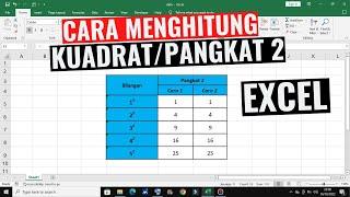 Cara Menghitung Kuadrat atau Pangkat 2 di Excel