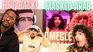 Masked Arab is BACK Roasting Racist People Omegle Reaction