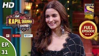 The Kapil Sharma Show Season 2-दी कपिल शर्मा शो सीज़न 2-Ep 31-The Star Cast Of Kalank-13th April 2019