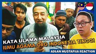  KATA ULAMA MALAYSIA ORANG INDONESIA ILMU AGAMA LEBIH TINGGI‼️  MALAYSIA REACTION