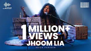 JHOOM LIA  Abida Parveen  The Artist Season 1  Presented By AAA Records