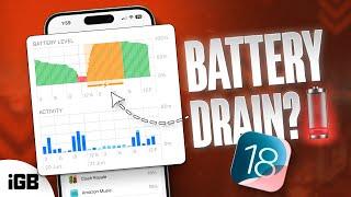 iOS 18 Battery Drain Whats Causing It & How to Fix It?  🪫