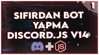 DISCORD.JS V14 DERSLERI #1  İlk Komut Durum Ayarlama Bot Oluşturma ve Davet Etme