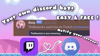 How to create your own discord bot for your twitch stream notifications