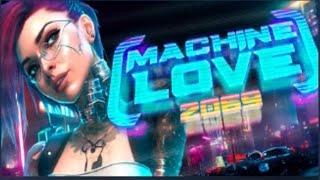 MACHINE LOVE 2069  Gameplay