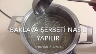 Baklava Şerbeti Nasıl Ayarlanır Yapılır Tam Kıvamı Nasıl Olmalıdır Bera tatlidunyasi