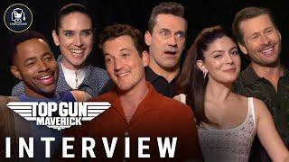 Top Gun Maverick Interviews With Miles Teller Jennifer Connelly Jay Ellis & More