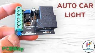 HER ARACA UYGUN OTOMATİK FAR MODÜLÜ  OTOMATİK FAR DEVRESİ TASARIM #pcbway #elektronik #diy