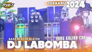 YANG KALIAN CARI ‼️ DJ LABOMBA BASS BLAYER BLAYER • RWJ MUSIC STYLE