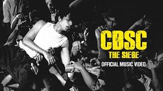 CBSC   The Siege  Official Music Video  Prod. by Devoniàn  Def Jam India