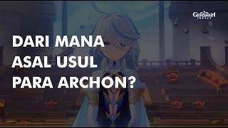 DARI MANA ASAL USUL PARA ARCHON?