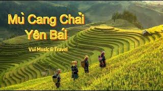 Du Lịch Mù Cang Chải Yên Bái Ruộng Bậc Thang La Pán Tẩn – Đồi Mâm Xôi  Vui Music & Travel