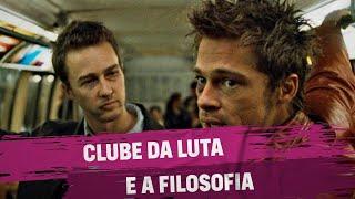 Clube da Luta e a Filosofia