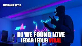 DJ WE FOUND LOVE THAILAND STYLE TIK TOK REMIX TERBARU 2024 DJ Cantik Remix